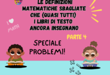 Le definizioni matematiche sbagliate che (quasi tutti) i libri di testo ancora insegnano - SPECIALE PROBLEMI